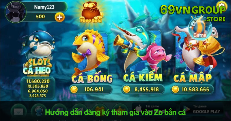 Đăng ký chơi Zo bắn cá tại 69VN vô cùng đơn giản