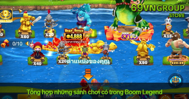 Những sảnh chơi có trong Boom Legend